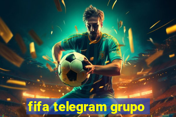 fifa telegram grupo
